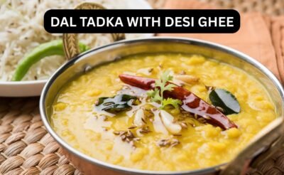 Dal tadka With desi ghee